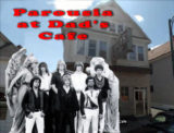 Parousia at Dad's Cafe