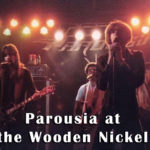 Parousia at the Wooden Nickel